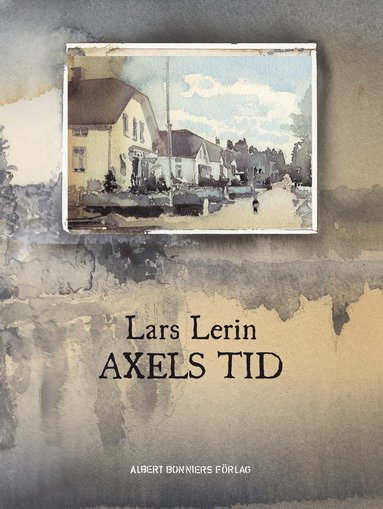 Axels tid (inbunden)