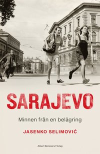Sarajevo : minnen frn en belgring (inbunden)