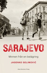 Sarajevo : minnen från en belägring (e-bok)