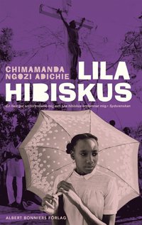 Lila hibiskus (e-bok)