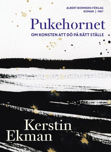 Pukehornet : Om konsten att d� p� r�tt st�lle (e-bok)