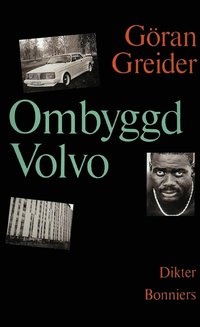 Ombyggd Volvo : dikter (e-bok)