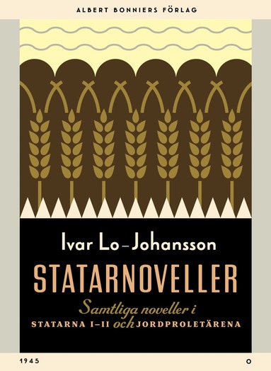 Statarnoveller : samtliga noveller i Statarna 1-2 och Jordproletrerna (e-bok)
