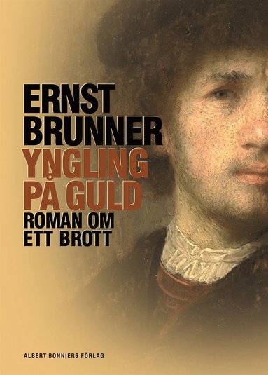 Yngling p guld : roman om ett brott (e-bok)