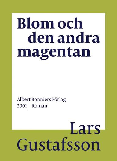 Blom och den andra magentan (inbunden)