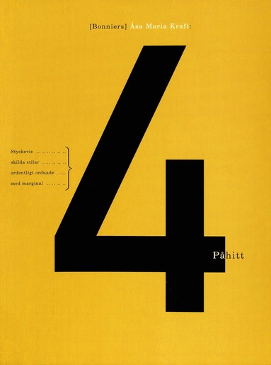 4 phitt : styckevis, skilda stilar, ordentligt ordnade, med marginal (inbunden)