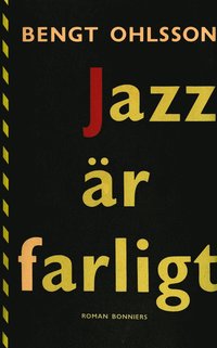 Jazz r farligt (e-bok)