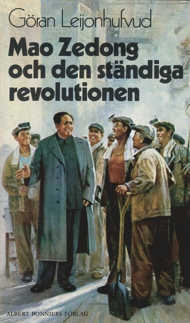 Mao Zedong och den st�ndiga revolutionen (inbunden)
