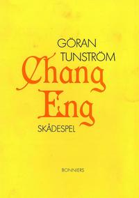 Chang Eng : ett skdespel (e-bok)