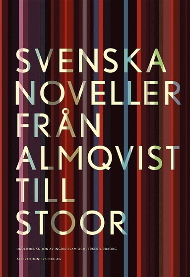 Svenska noveller  : frn Almqvist till Stoor (e-bok)