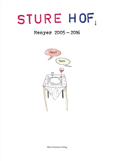 Sture hof : menyer 2005-2016 (pocket)