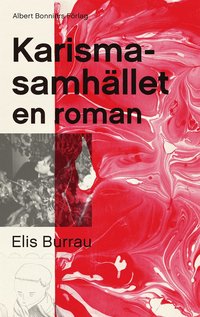Karismasamhllet : en roman (inbunden)