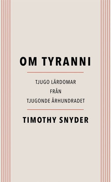 Om tyranni : tjugo lrdomar frn det tjugonde rhundradet (pocket)