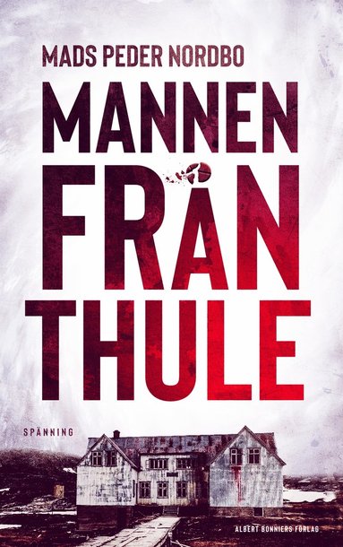 Mannen frn Thule (inbunden)