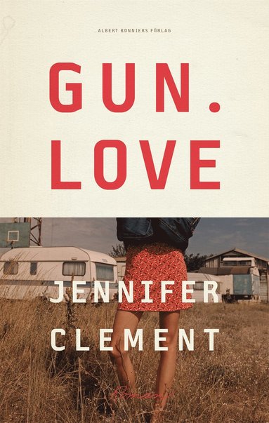 Gun love (e-bok)