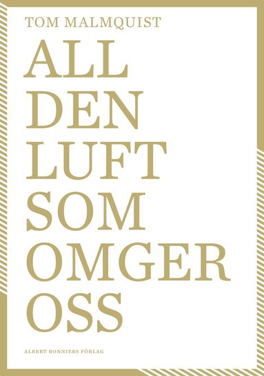 All den luft som omger oss (e-bok)