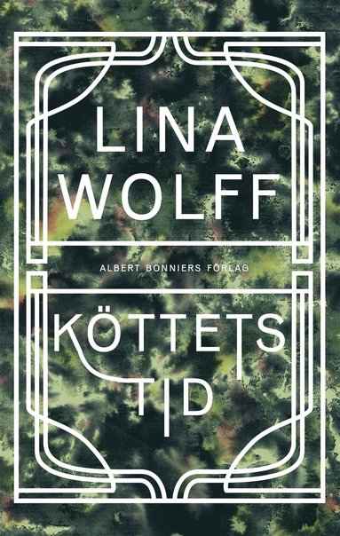 K�ttets tid (inbunden)