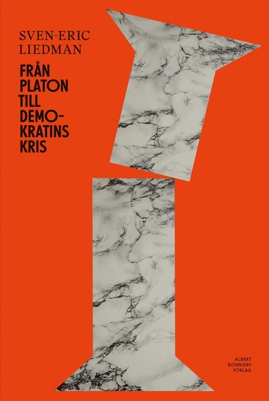 Frn Platon till demokratins kris (inbunden)