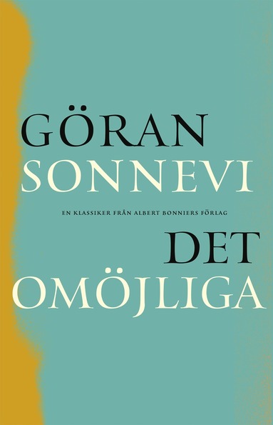 Det omjliga (inbunden)