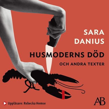Husmoderns död och andra texter (ljudbok)