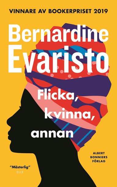 Flicka, kvinna, annan (inbunden)