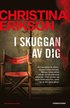 I skuggan av dig