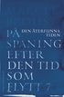På spaning efter den tid som flytt. VII, Den återfunna tiden