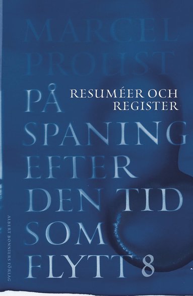 P spaning efter den tid som flytt. VIII, Resumer och register (hftad)