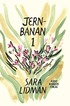 Jernbanan vol. 1, Din tjänare hör ; Vredens barn ; Nabots sten