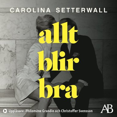 Allt blir bra (ljudbok)