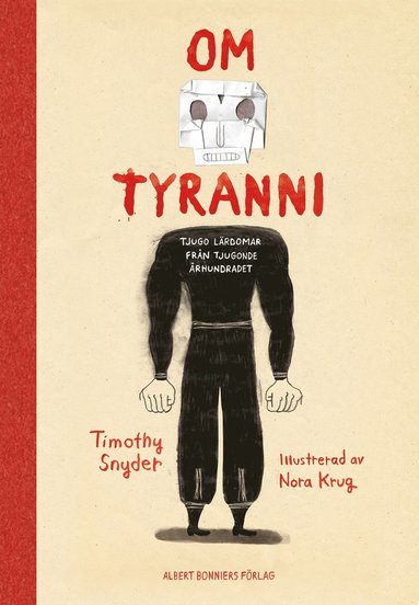 Om tyranni : tjugo lrdomar frn det tjugonde rhundradet (grafisk utgva) (inbunden)