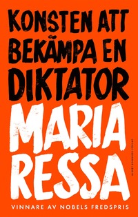 Konsten att bekmpa en diktator (inbunden)