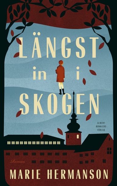 Lngst in i skogen (inbunden)