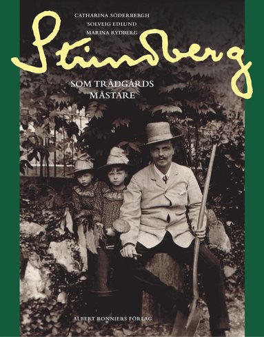 Strindberg som trädgårdsmästare (kartonnage)