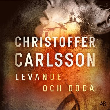 Levande och dda (inbunden)