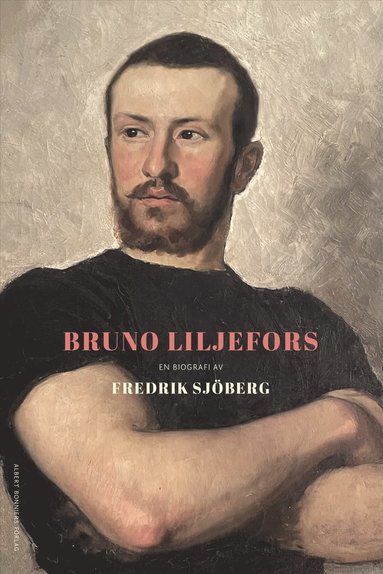 Bruno Liljefors : en biografi (inbunden)