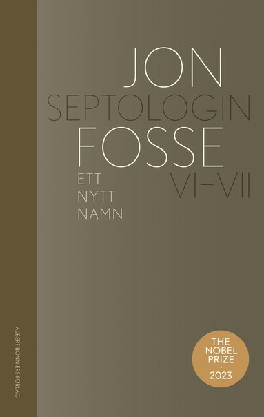 Ett nytt namn : Septologin VI-VII (hftad)