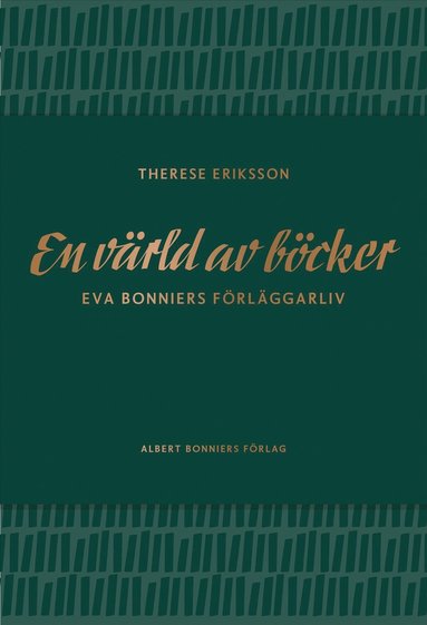 En vrld av bcker : Eva Bonniers frlggarliv (ljudbok)