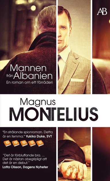 Mannen från Albanien : en roman om ett förräderi (pocket)