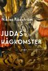 Judas h�gkomster