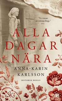 Omslag: Alla dagar nära