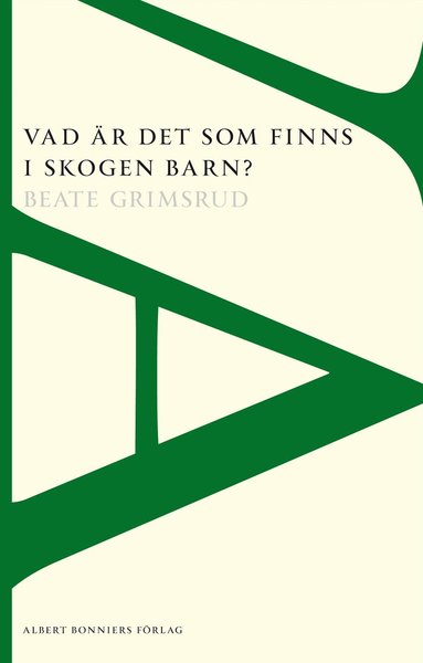 Vad är det som finns i skogen barn? (pocket)