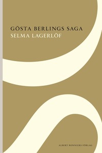 Gösta Berlings saga (häftad)