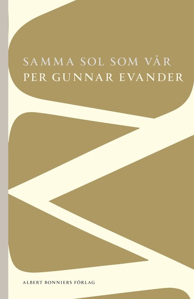Samma sol som v�r (inbunden)