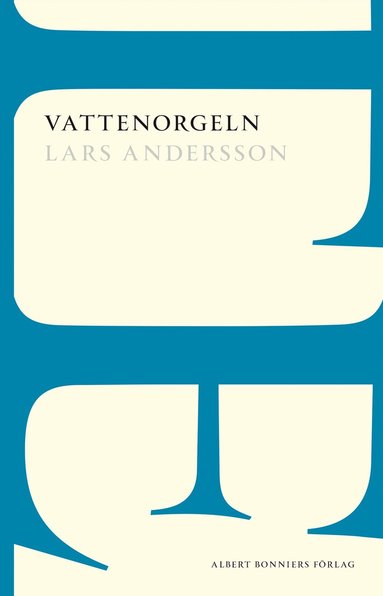 Vattenorgeln (hftad)
