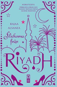 Flickorna frn Riyadh (inbunden)