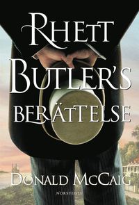 Rhett Butlers berättelse (inbunden)