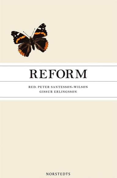 Reform : frndring och trghet i vlfrdsstaterna (pocket)