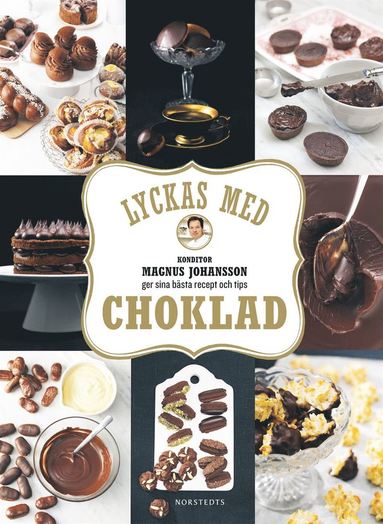 Lyckas med choklad (inbunden)