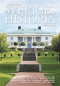 Sveriges historia : 1721-1830 (inbunden)